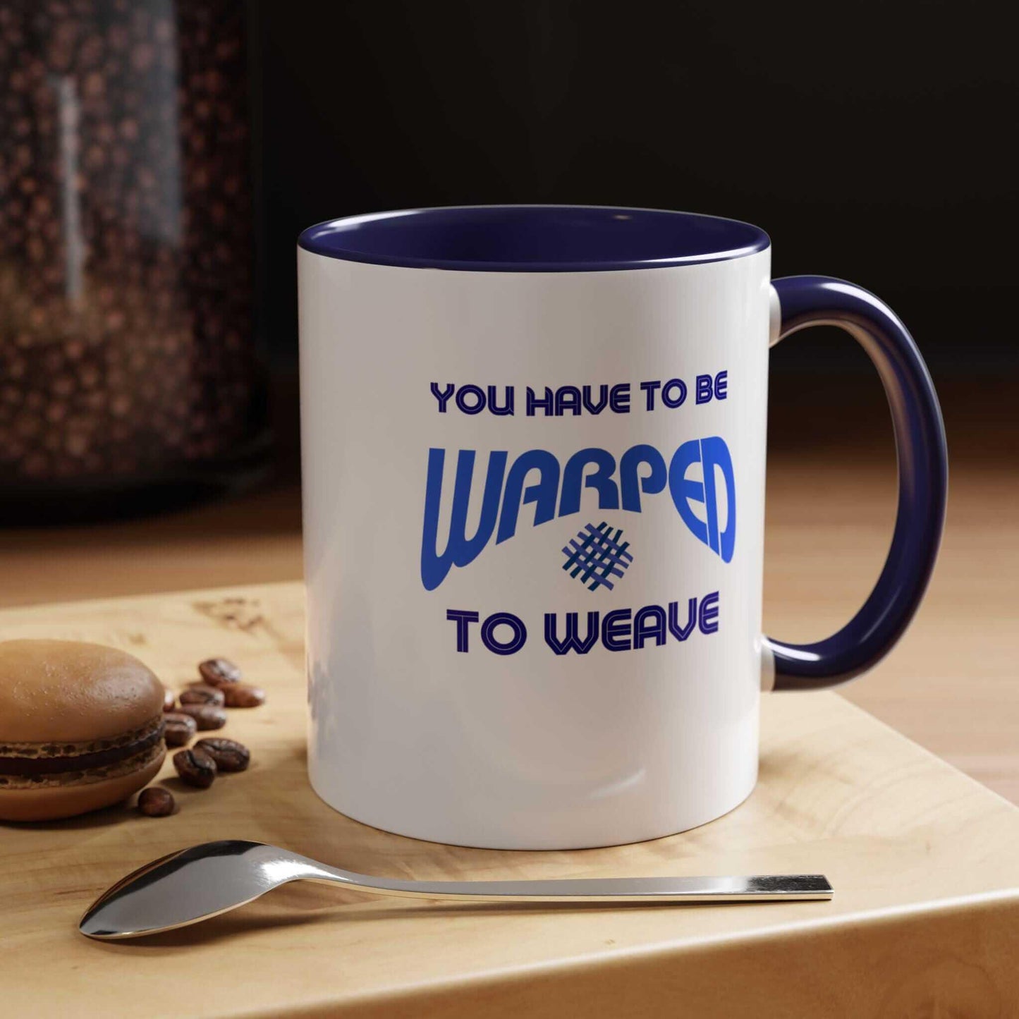 Mug for weaver, Coffee Cup with Fun Saying, 'You Have to be Warped to Weave', Gift for Weaver, Ceramic Tea Mug, Fiber Artist Cup-Weavers Weft-Navy-Weavers Weft